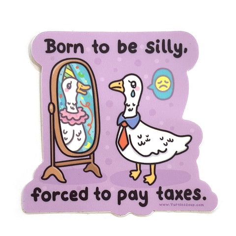 Born to Be Silly Sticker