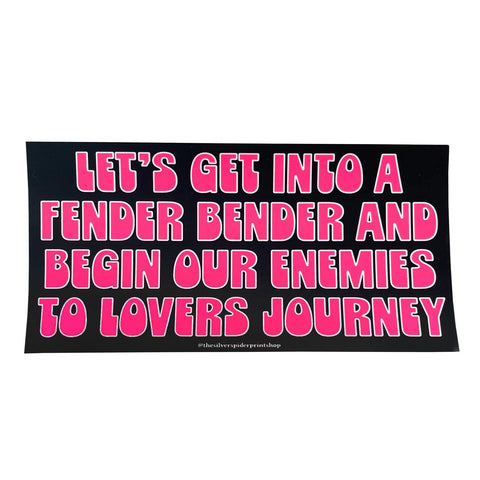 Enemies to Lovers Fender Bender Bumper Sticker