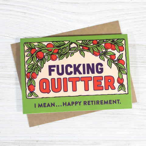 Quitter Retirement Card