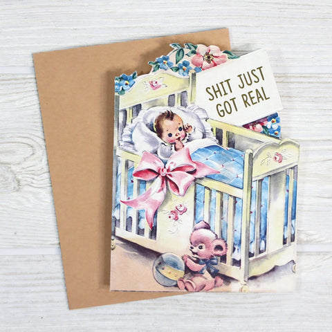 Just Got Real Card