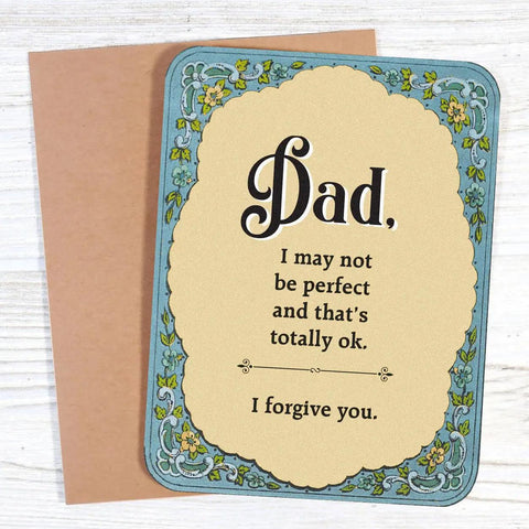 I Forgive You Father's Day Card