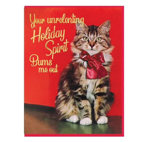 Unrelenting Holiday Spirit Card