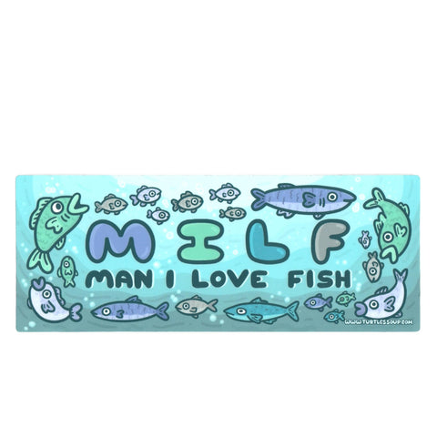 Man I Love Fish Bumper Sticker