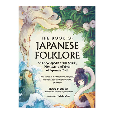 The Book of Japanese Folklore