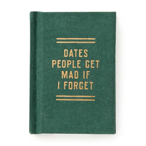 Dates People Get Mad if I Forget Tiny Diary