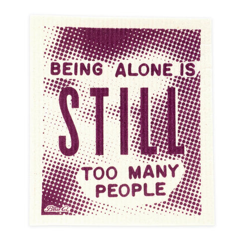 Being Alone Swedish Dishcloth