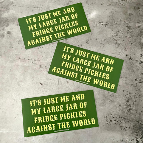 Fridge Pickles Bumper Sticker