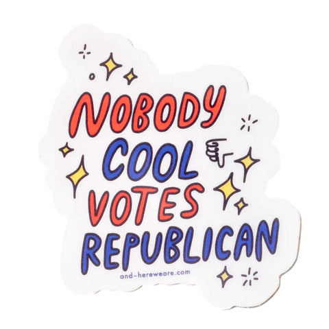 Nobody Cool Votes Republican Sticker