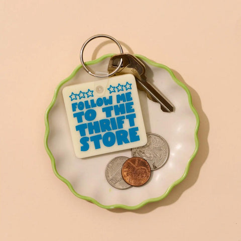 Follow Me to the Thrift Store Keychain