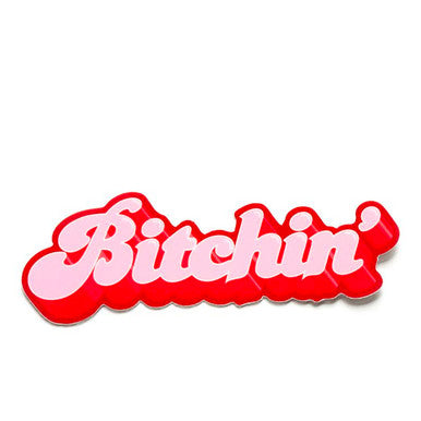 Bitchin' Sticker
