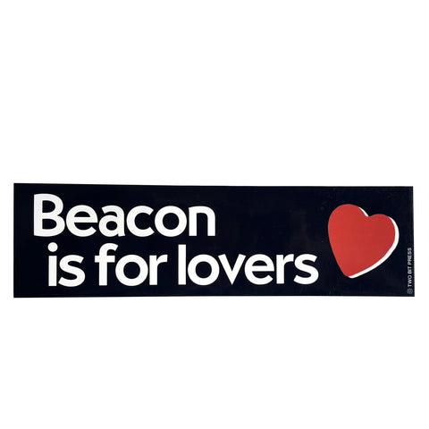 Beacon is for Lovers Bumper Sticker