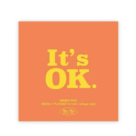 It's OK Weekly Memo Pad