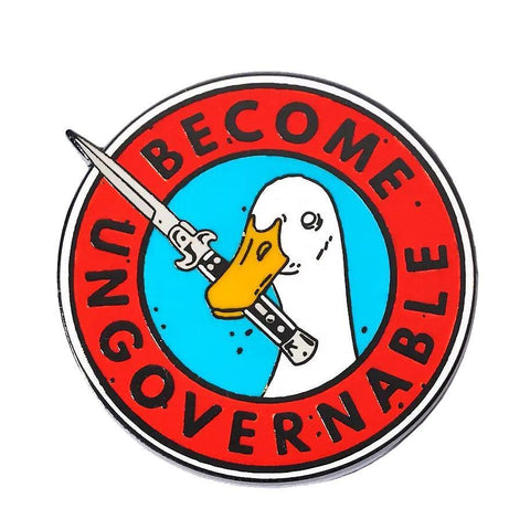 Become Ungovernable Enamel Pin