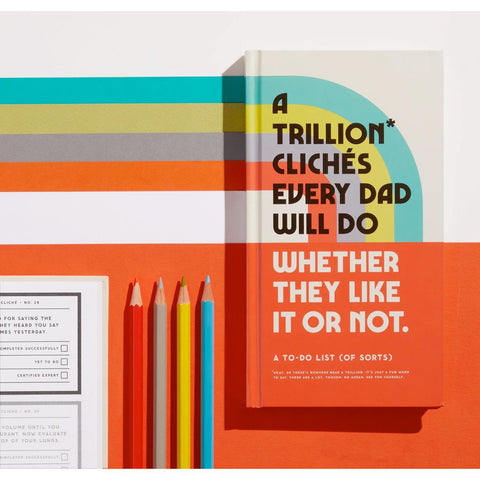A Trillion Clichés Every Dad Will Do Prompted Journal