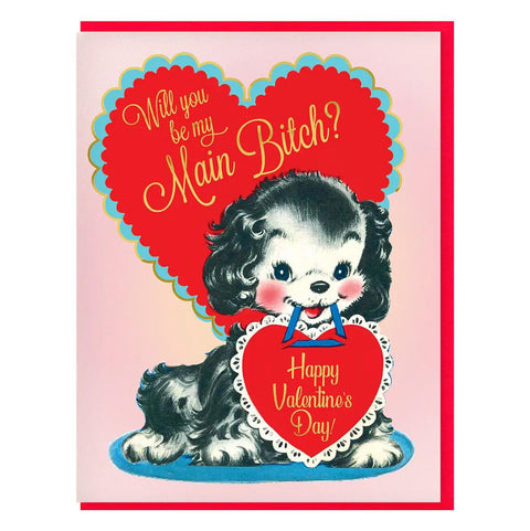 Be My Main Bitch? Card