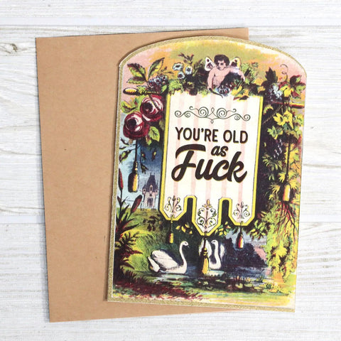 Old AF Birthday Card