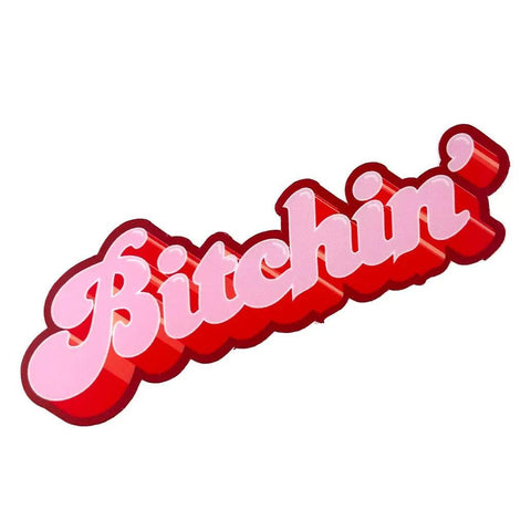 Bitchin' Sticker