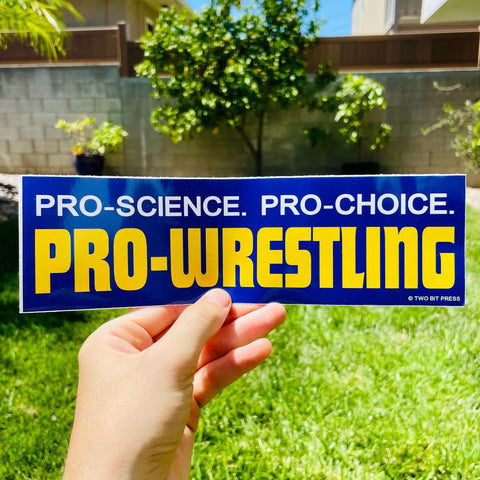 Pro-Wrestling Bumper Sticker