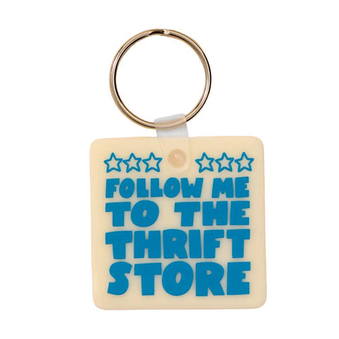 Follow Me to the Thrift Store Keychain