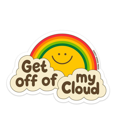 Get Off My Cloud Sticker