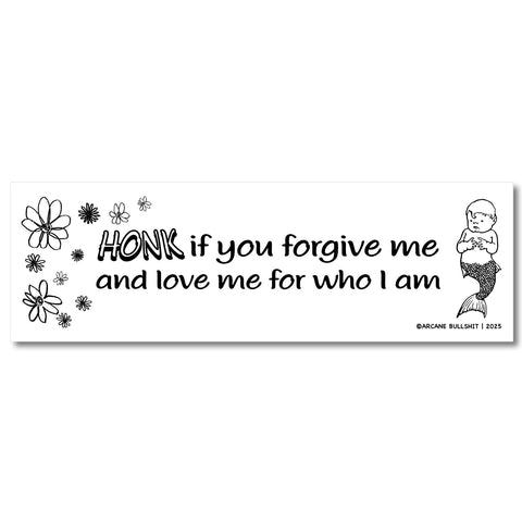 Forgive Me Bumper Sticker