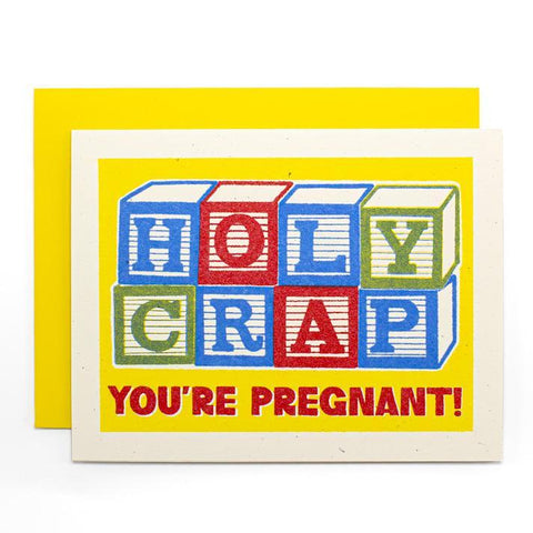 Holy Crap You're Pregnant Card