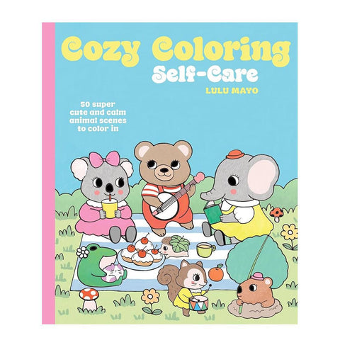 Cozy Coloring Book: Self Care