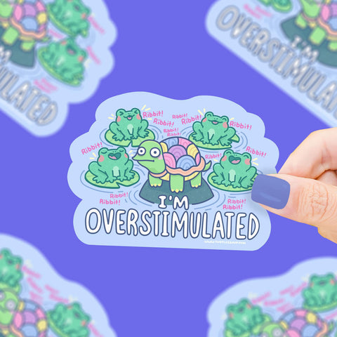 I'm Overstimulated Sticker