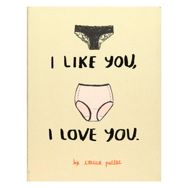 I Like You, I Love You