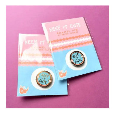 Keep it Cute Enamel Pin