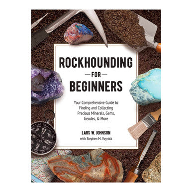 Rockhounding for Beginners