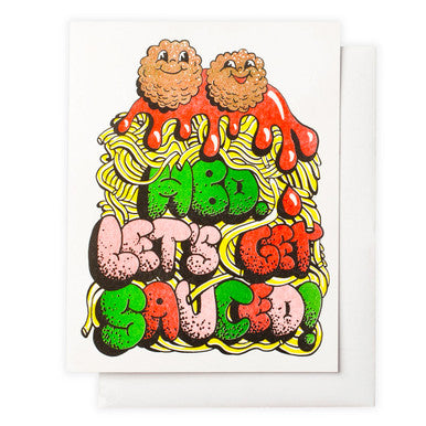 Let's Get Sauced Birthday Card