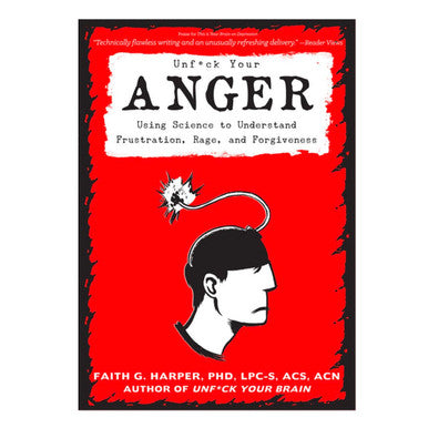 Unf*ck Your Anger