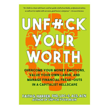 Unfuck Your Worth